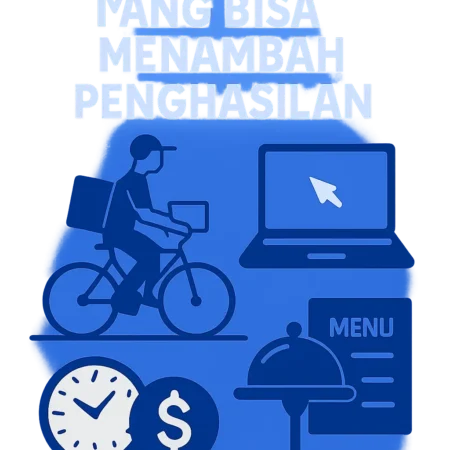 Peluang Kerja Paruh Waktu yang Bisa Menambah Penghasilan